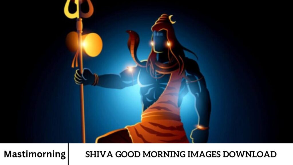 Shiva Good Morning Images Download