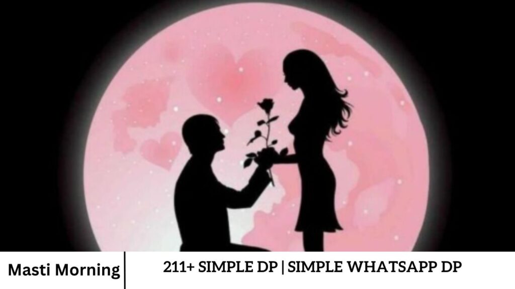 211+ Simple Dp | Simple WhatsApp DP